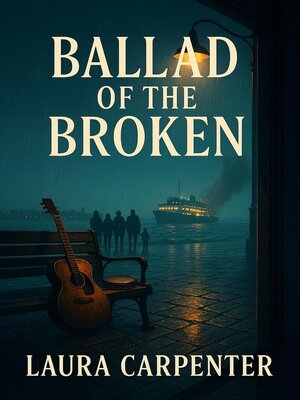 cover image of Ballad of the Broken